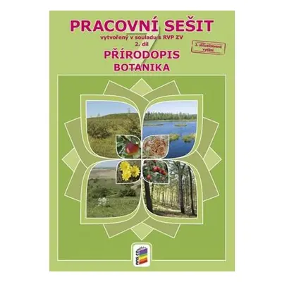 Přírodopis 7, 2. díl - Botanika (barevný pracovní sešit)