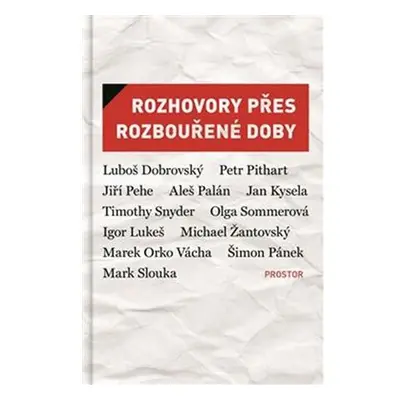 Rozhovory přes rozbouřené doby