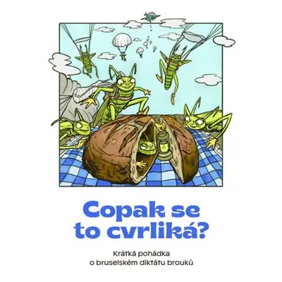 Copak se to cvrliká? - Krátká pohádka o