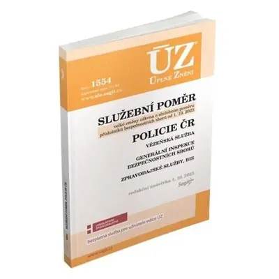 ÚZ 1554 Služební poměr příslušníků bezpečnostních sborů, Policie ČR, Vězeňská služba, BIS, Zprav