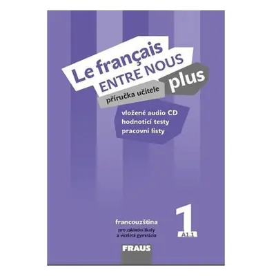 Le francais ENTRE NOUS plus 1 PU + CD