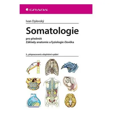 Somatologie pro předmět Základy anatomie a fyziologie člověka