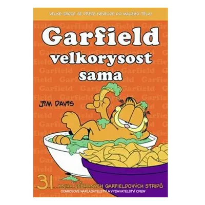 Garfield velkorysost sama (č.31)