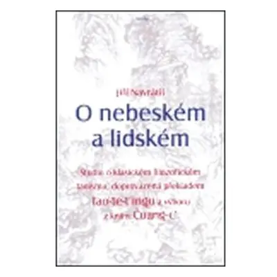 O nebeském a lidském