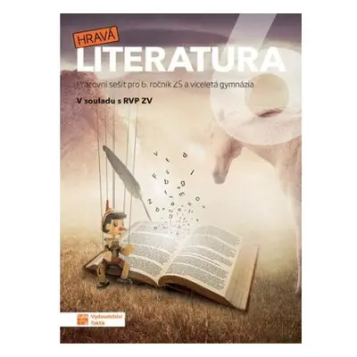 Hravá literatura 6 - pracovní sešit