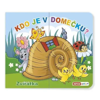 Kdo je v domečku? Zvířátka