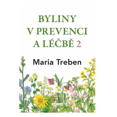 Byliny v prevenci a léčbě 2 - Žaludeční a střevní problémy