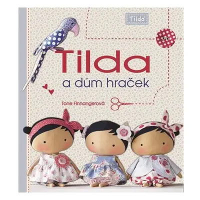 Tilda a dům hraček