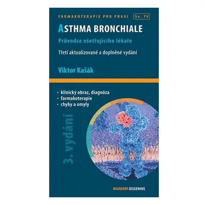 Asthma bronchiale - Průvodce ošetřujícího lékaře