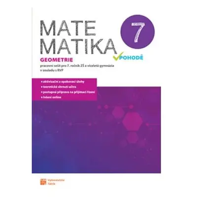 Matematika v pohodě 7 - Geometrie - pracovní sešit