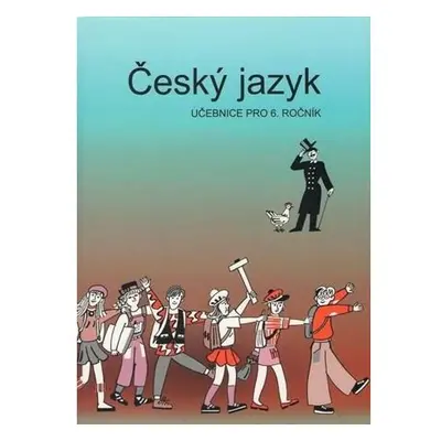 Český jazyk - Učebnice pro 6. ročník