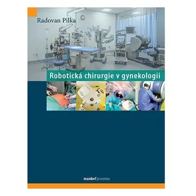 Robotická chirurgie v gynekologii