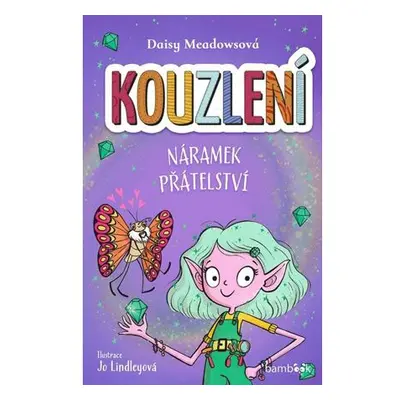 Kouzlení - Náramek přátelství