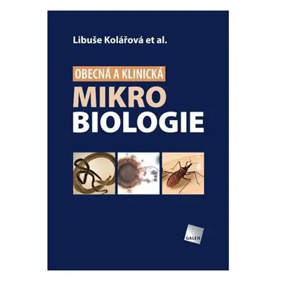 Obecná a klinická mikrobiologie