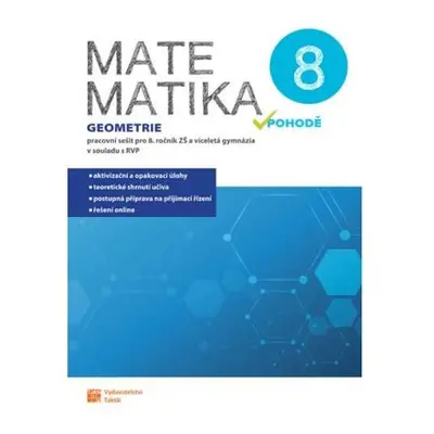 Matematika v pohodě 8 - Geometrie - pracovní sešit