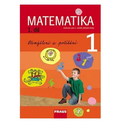 Matematika 1/1 pro ZŠ - učebnice