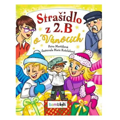 Strašidlo z 2. B o Vánocích