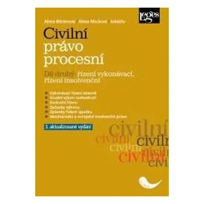 Civilní právo procesní 2 - Řízení vykonávací, řízení insolvenční