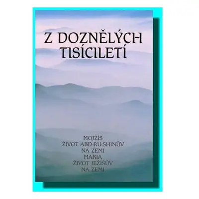 Z doznělých tisíciletí