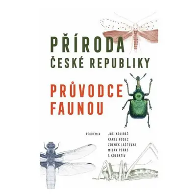 Příroda České republiky - Průvodce faunou