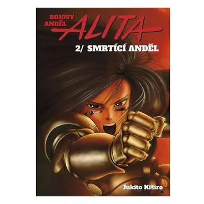 Bojový anděl Alita 2 - Smrtící anděl