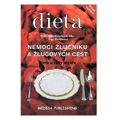 Nemoci žlučníku a žlučových cest - Dieta a rady lékaře