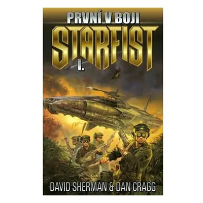 Starfist 1 - První v boji