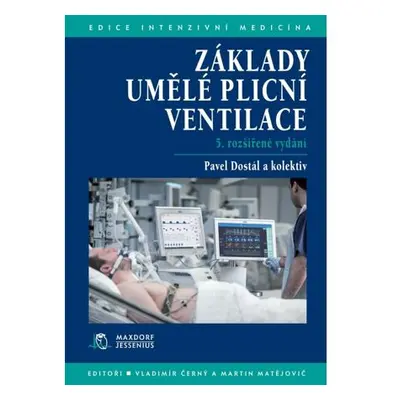 Základy umělé plicní ventilace