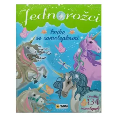 Jednorožci - Zelená Kniha se samolepkami