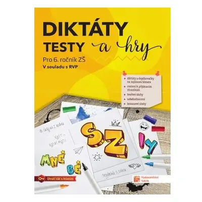 Diktáty, testy a hry pro 6. ročník