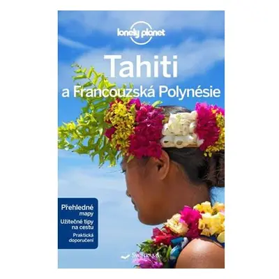 Tahiti a Francouzská Polynésie - Lonely Planet