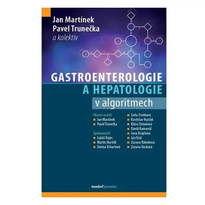 Gastroenterologie a hepatologie v algoritmech