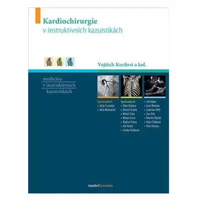 Kardiochirurgie v instruktivních kazuistikách