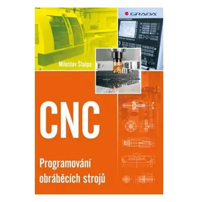 CNC - Programování obráběcích strojů