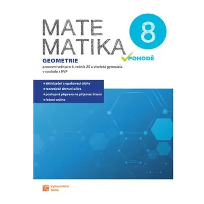 Matematika v pohodě 8 - Geometrie - pracovní sešit