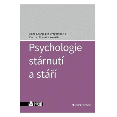 Psychologie stárnutí a stáří