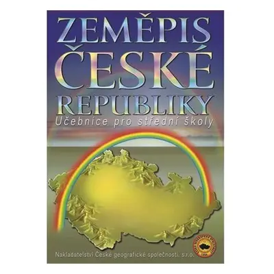 Zeměpis České republiky, učebnice pro SŠ