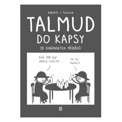 Talmud do kapsy - 20 rabínských příběhů