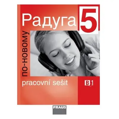 Raduga po-novomu 5 - Pracovní sešit