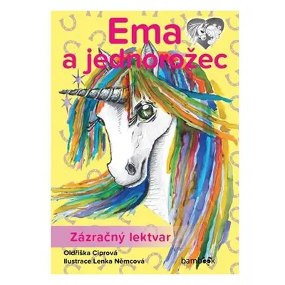 Ema a jednorožec - Zázračný lektvar