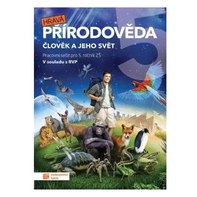 Hravá přírodověda 5 - pracovní sešit