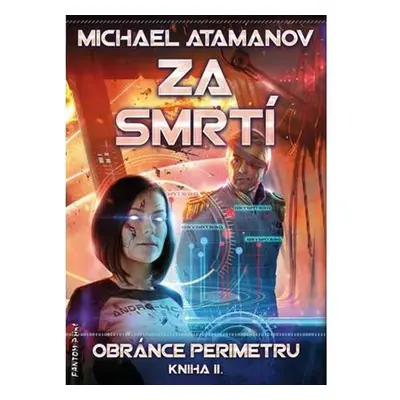 Za smrtí - Obránce perimetru 2