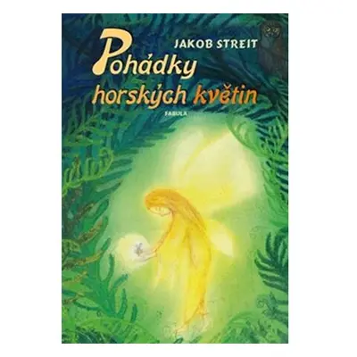 Pohádky horských květin