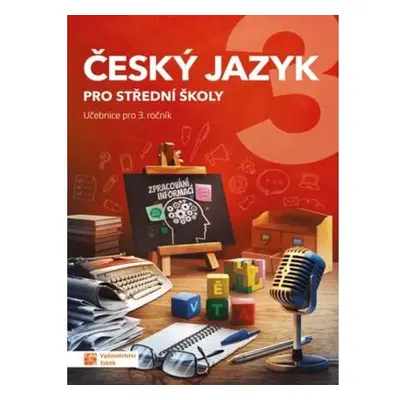 Český jazyk 3 - učebnice pro SŠ