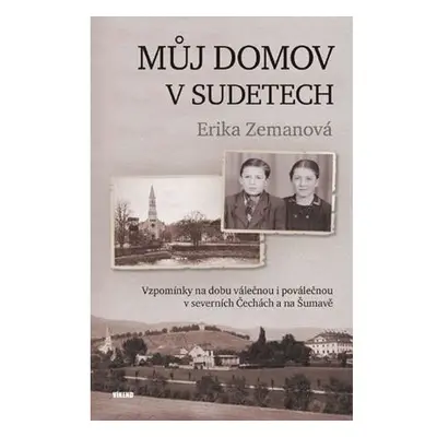 Můj domov v Sudetech