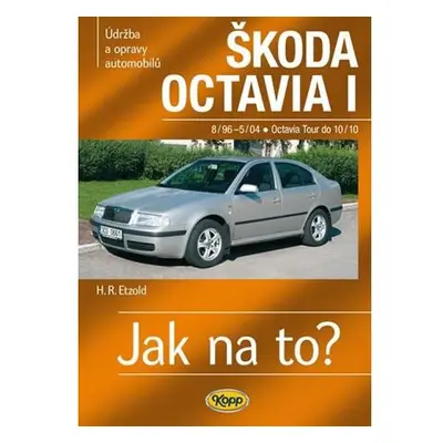 Škoda Octavia I/Tour • 8/96–10/10 • Jak na to? č. 60