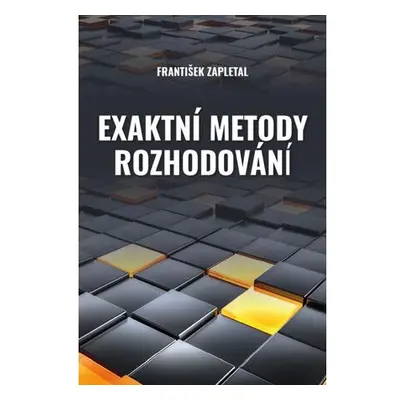 Exaktní metody rozhodování