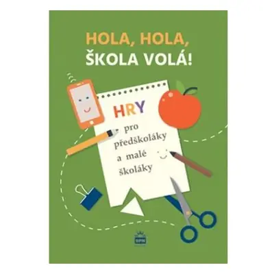 Hola, hola, škola volá!