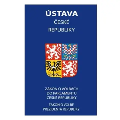 Ústava České republiky 2023 - Zákon o volbě prezidenta republiky, Zákon o volbách do Parlamentu 