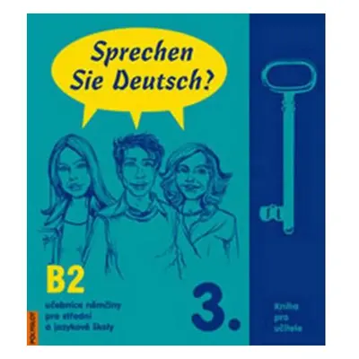 Sprechen Sie Deutsch - 3 kniha pro učitele